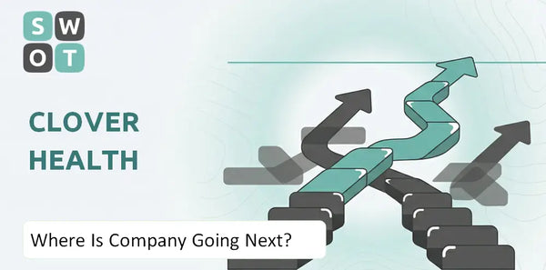 Where Is Clover Health Company Going Next?