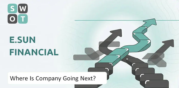 Where Is E.Sun Financial Company Going Next?