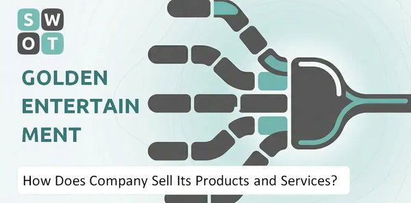How Does Golden Entertainment Company Sell Its Products and Services?