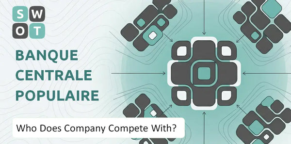 Who Does Banque Centrale Populaire Company Compete With?