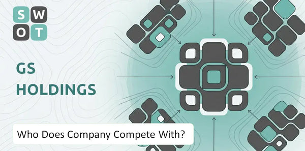 Who Does GS Holdings Company Compete With?