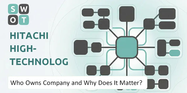 Who Owns Hitachi High-Technologies Company and Why Does It Matter?