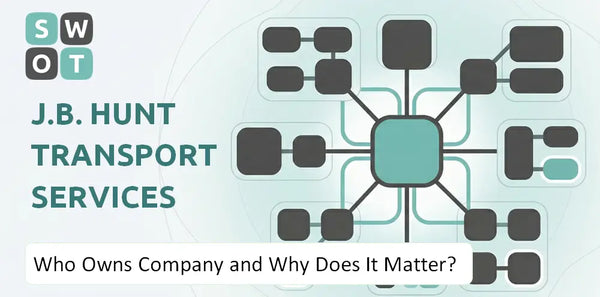 Who Owns J.B. Hunt Transport Services Company and Why Does It Matter?