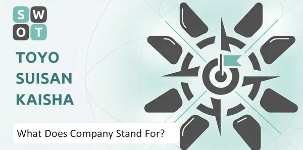 What Does Toyo Suisan Kaisha Company Stand For?