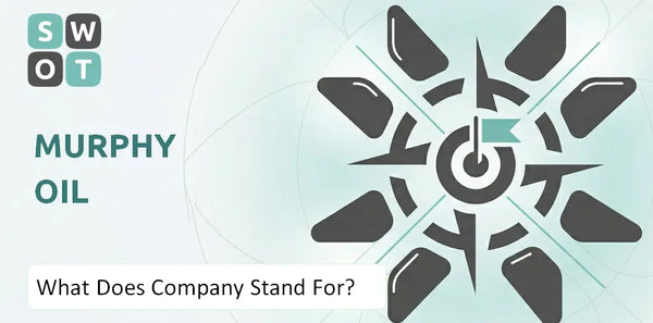 What Does Murphy Oil Company Stand For?