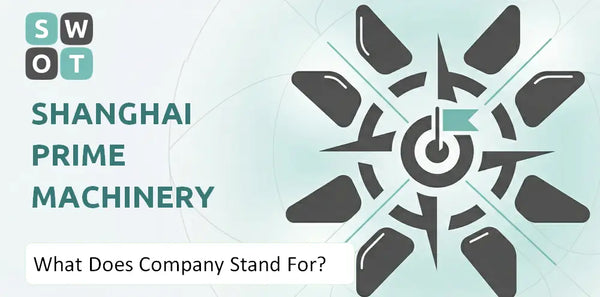 What Does Shanghai Prime Machinery Company Stand For?