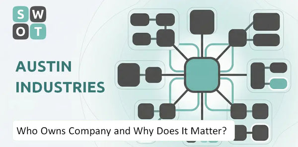 Who Owns Austin Industries Company and Why Does It Matter?
