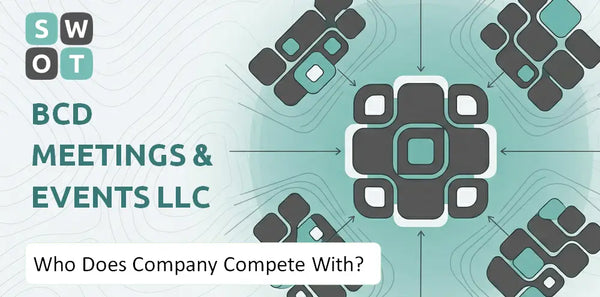 Who Does BCD Meetings & Events LLC Company Compete With?