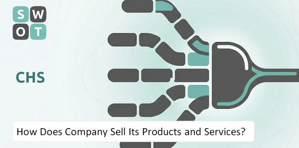 How Does CHS Company Sell Its Products and Services?