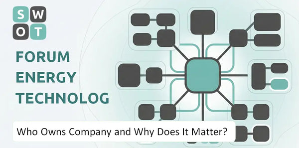 Who Owns Forum Energy Technologies Company and Why Does It Matter?