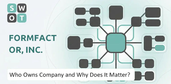Who Owns FormFactor, Inc.  Company and Why Does It Matter?