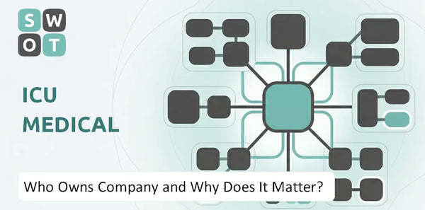 Who Owns ICU Medical Company and Why Does It Matter?