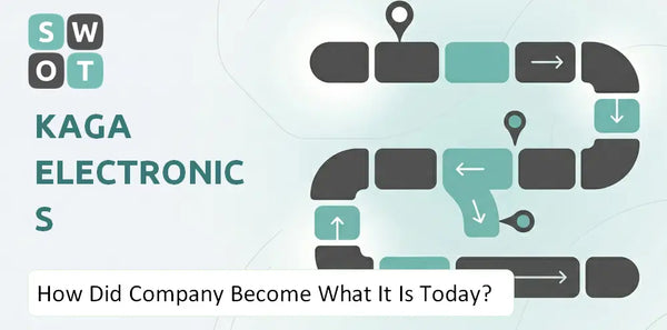 How Did Kaga Electronics Company Become What It Is Today?