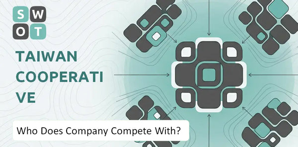 Who Does Taiwan Cooperative Financial Company Compete With?