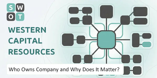 Who Owns Western Capital Resources Company and Why Does It Matter?